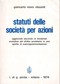 Statuti delle Società per Azioni, Giancarlo Modo Visconti
